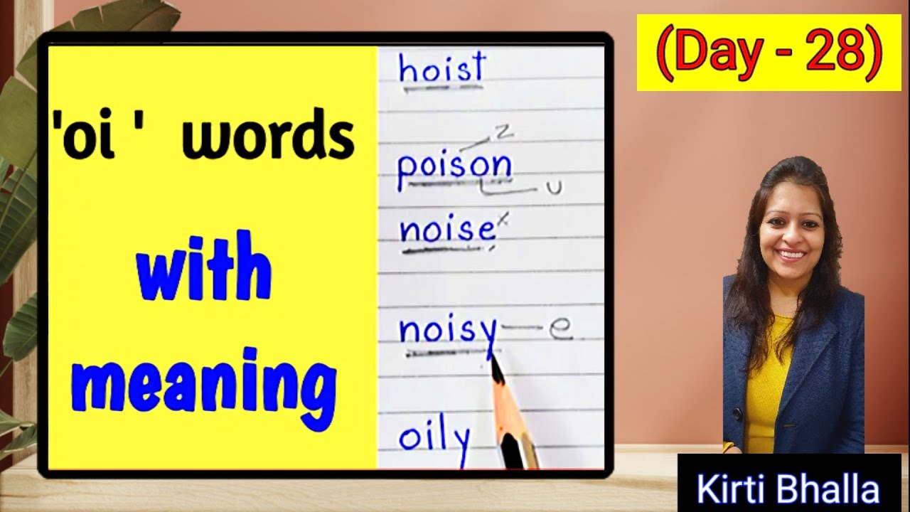 oi words with meaning | how to read | reading of oi sound words | vowel digraph | digraphs | English
