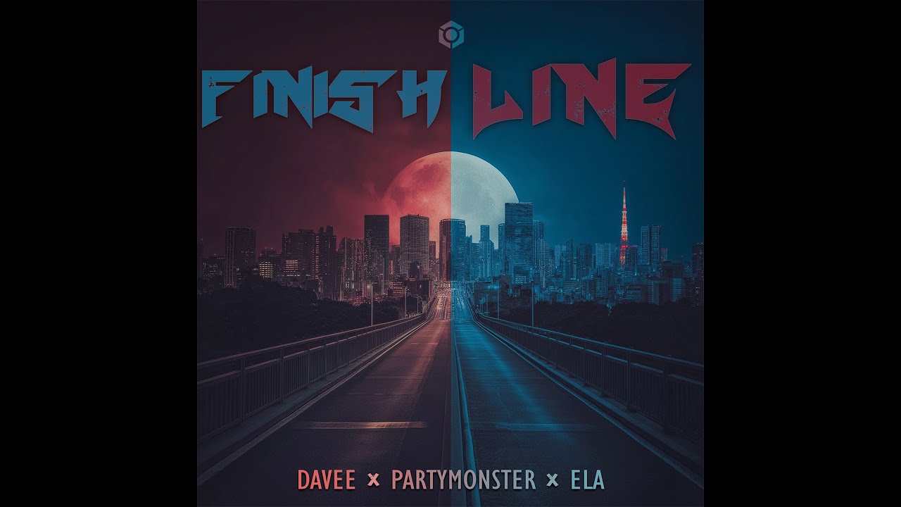 Davee, Partymonster, Ela - Finish Line - Official