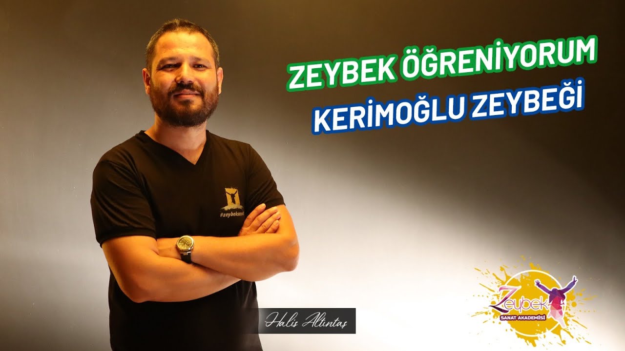Kerimoğlu Zeybeği (Muğla Y&ouml;resi) I Nasıl Oynanır?
