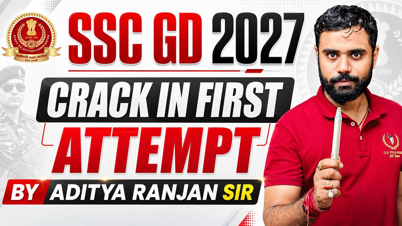SSC GD 2027 Crack in First Attempt || SSC GD First Attempt में Selection कैसे लें? Ft. Aditya Sir