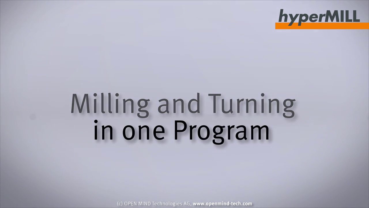 CNC Machining  Millturn operations   hyperMILL   CAM   Complete Machining   YouTube