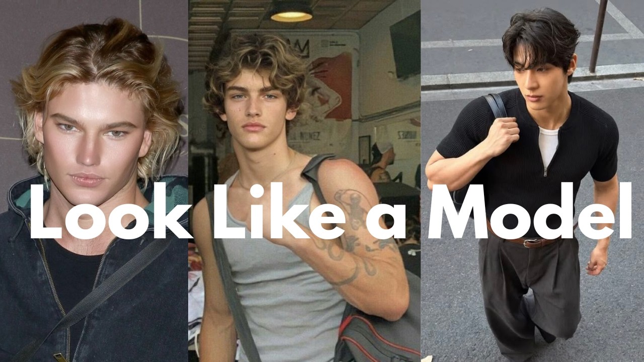 How to Look Like a Model as an Average Guy