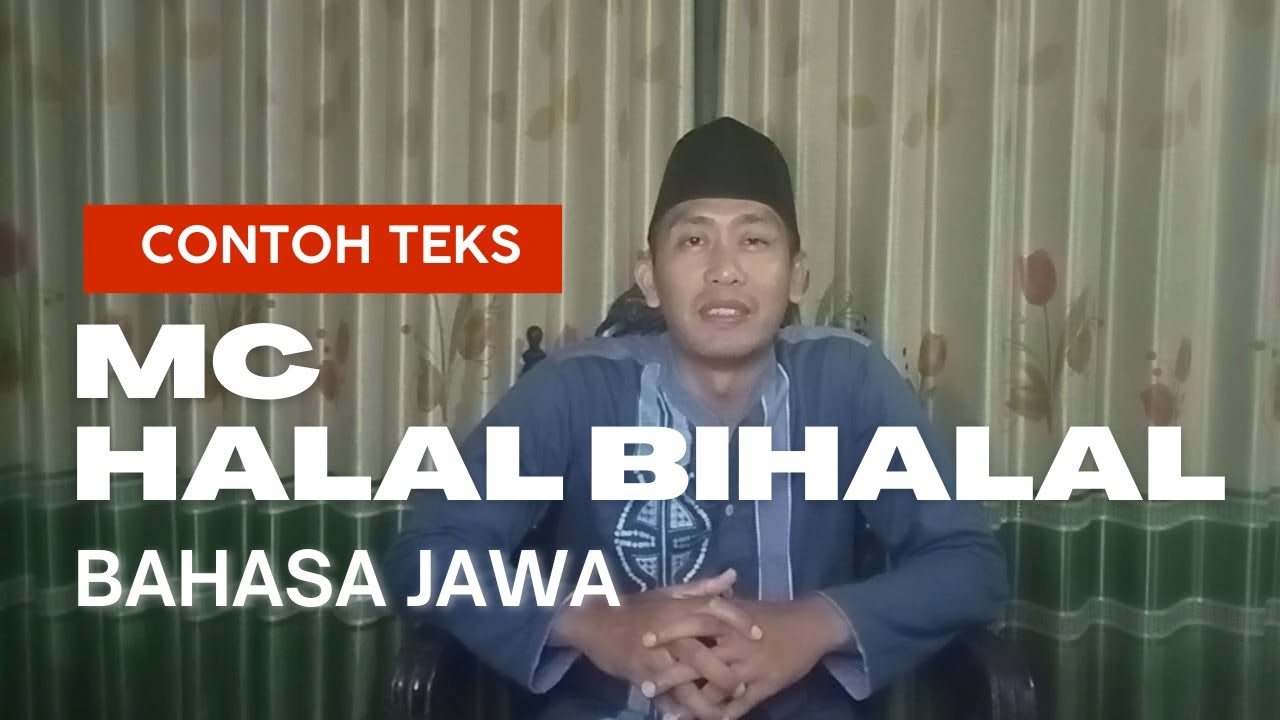 Contoh Teks MC Halal Bihalal Bahasa Jawa
