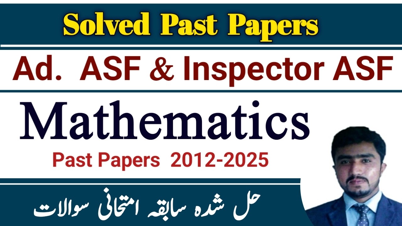 FPSC Mathematics Past Papers Solved MCQS || Ad ASF test || Inspector Asf Test |