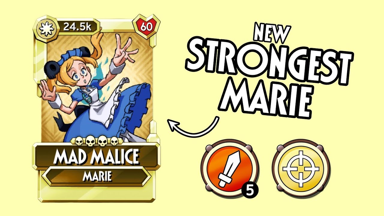 MAD MALICE Marie showcase, skullgirls mobile 7.4.2