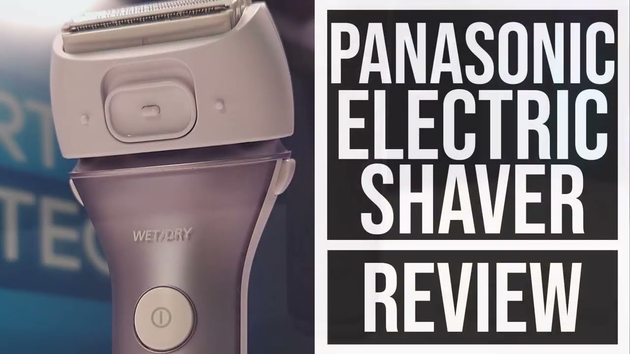 Panasonic Close Curves Electric Shaver for Women, Cordless 4-Blade Shaver Review