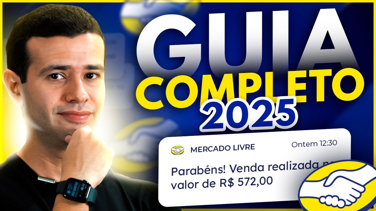 COMO VENDER NO MERCADO LIVRE EM 2025 PARA INICIANTES