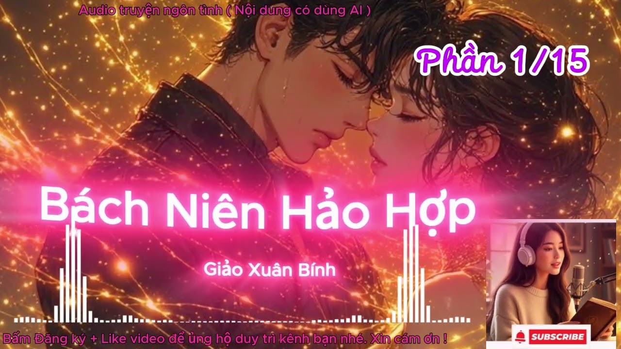 Bách Niên Hảo Hợp: Câu Chuyện Tình Yêu 
