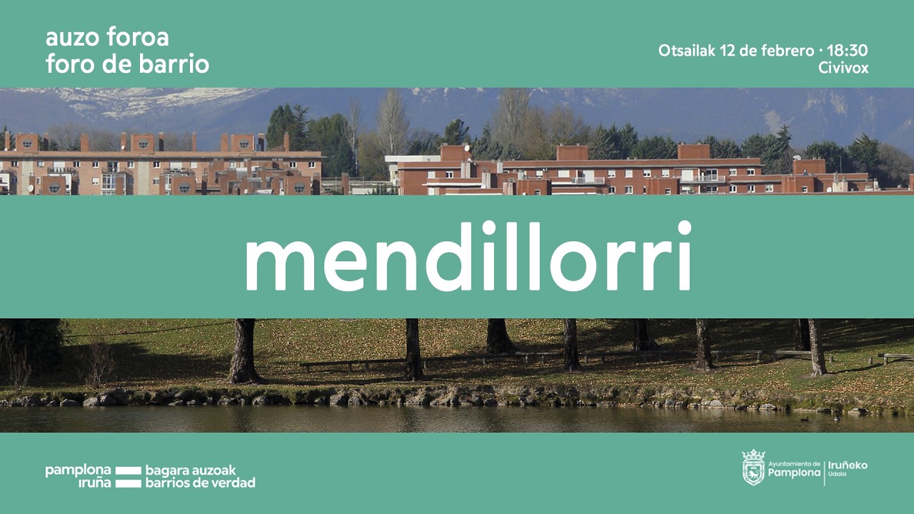 Auzo foroa - Foro de barrio: Mendillorri