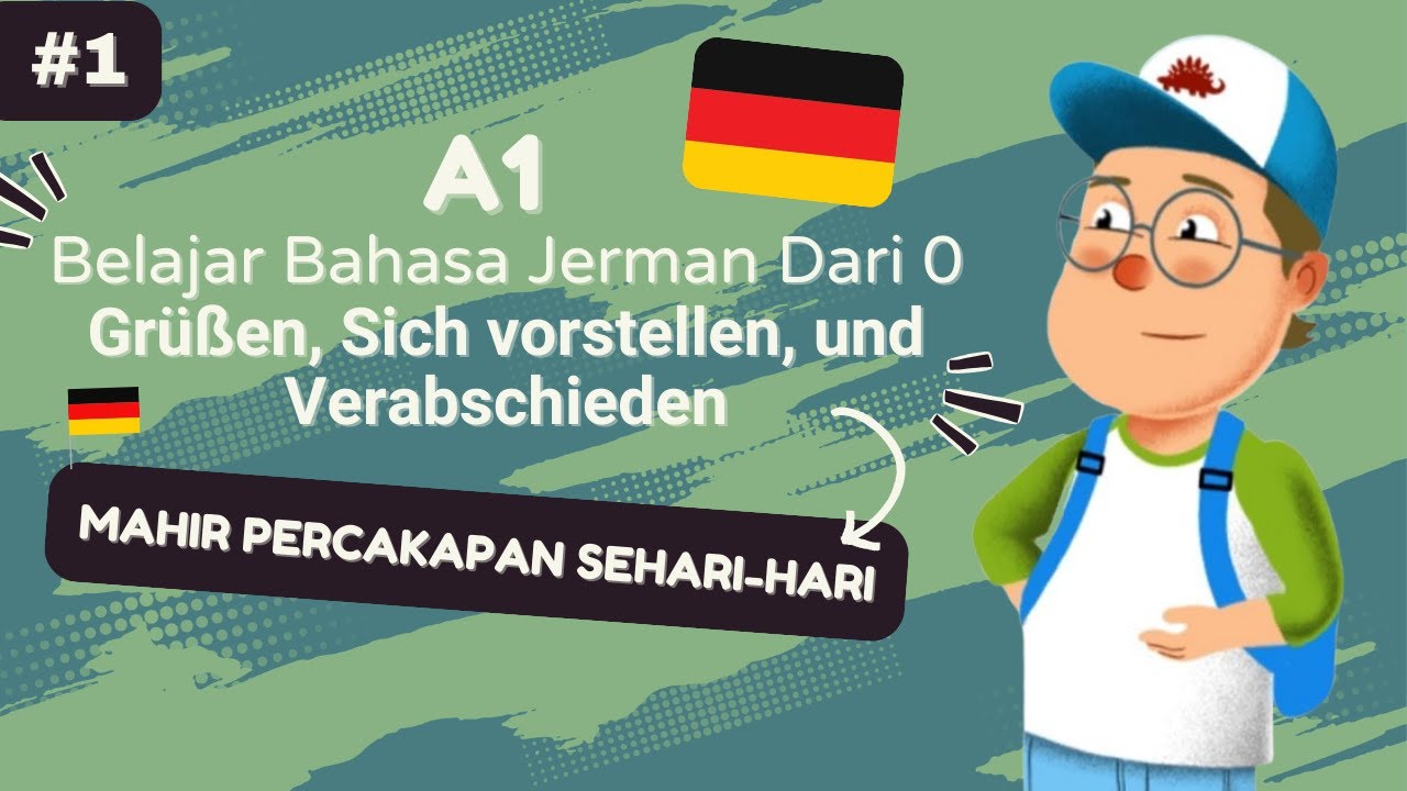 Belajar Bahasa Jerman dari Nol! Pemula Wajib Mulai dari Sini 🔥 (Bab 1 Netzwerk A1)