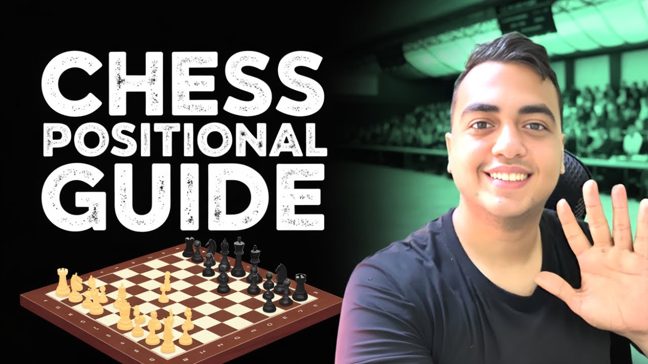 Chess Positional Guide: 6 Grandmaster Secrets Every Player Must Know