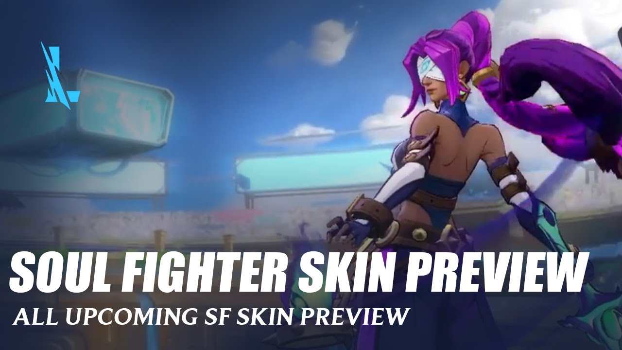 Soul Fighter Skins Preview - Wild Rift
