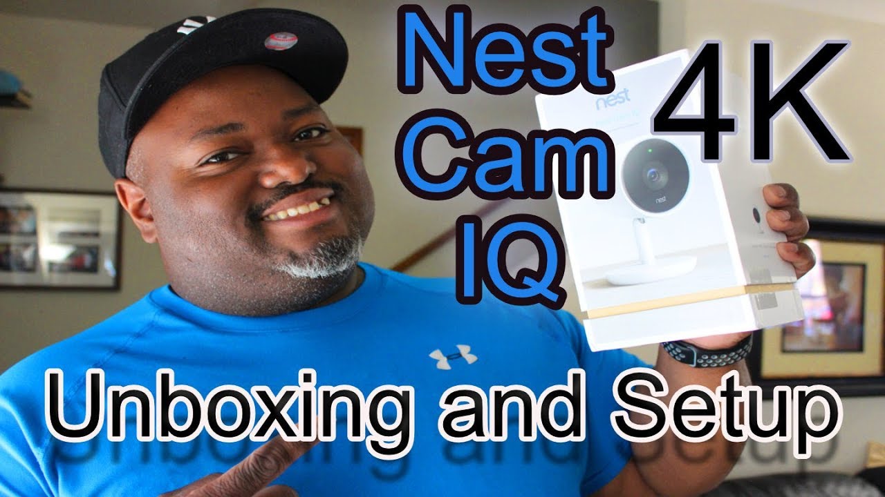 Nest Cam IQ Indoor Unboxing setup and install