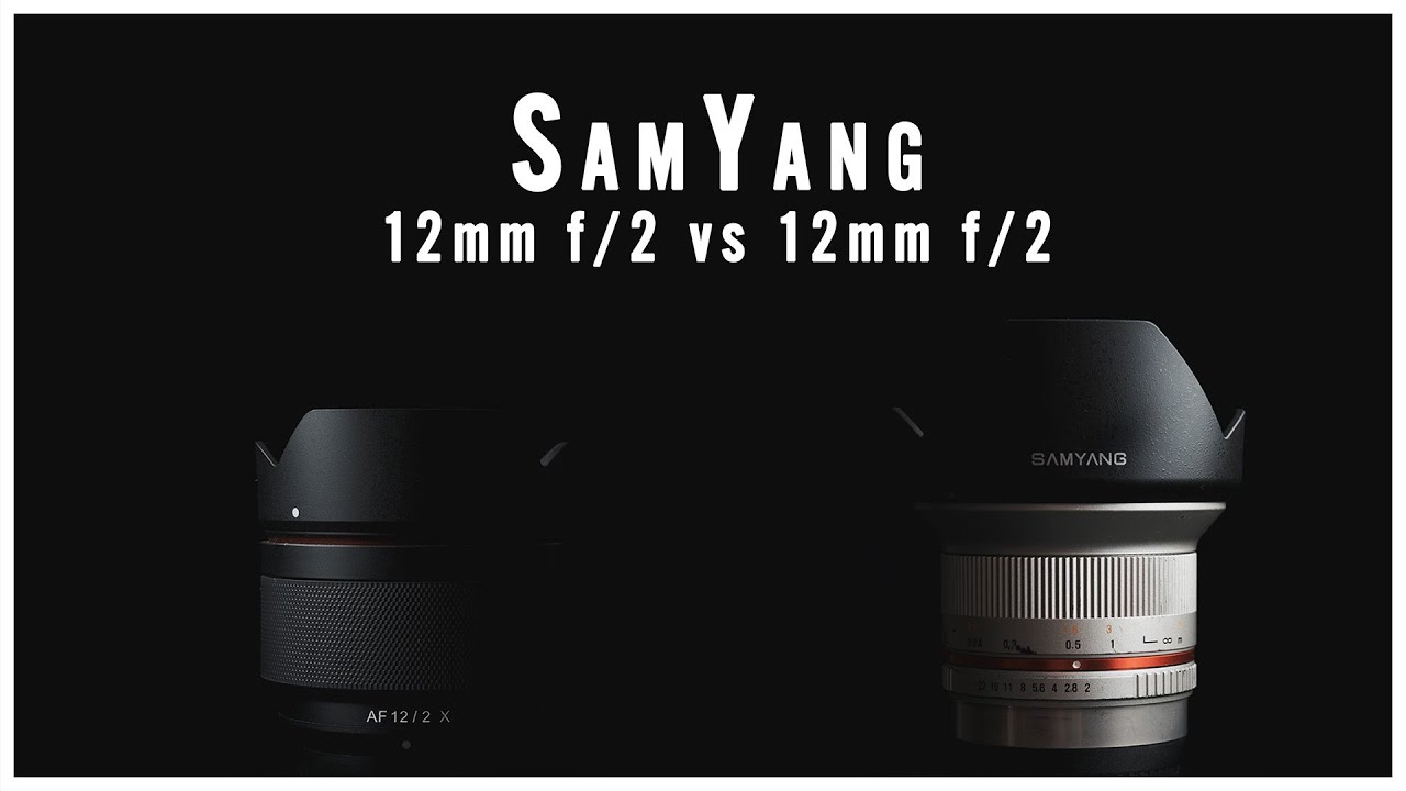 Samyang 12mm f/2 с ручной фокусировкой и автофокусировкой