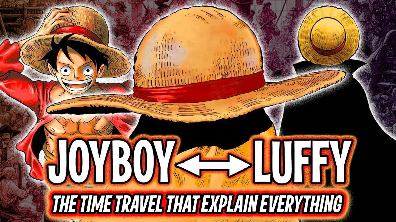 LUFFY = JOYBOY : THE TIME TRAVEL THAT EXPLAIN EVERYTHING