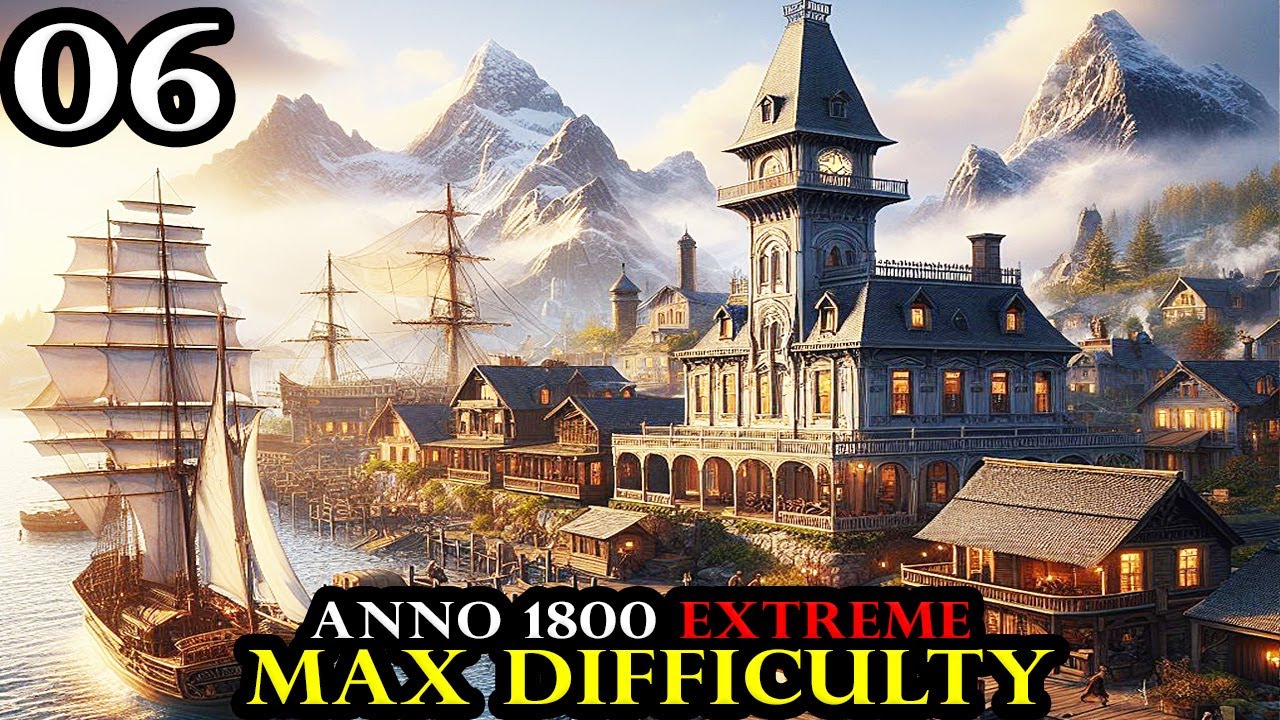 New World LOST - Anno 1800 EXTREME - MAX Difficulty No Exceptions | Hardmode Survival Part 06