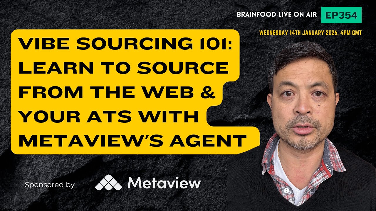 Brainfood Live On Air   Ep354   Vibe Sourcing 101   Live Demo of Metaview Sourcing Agent for Web and