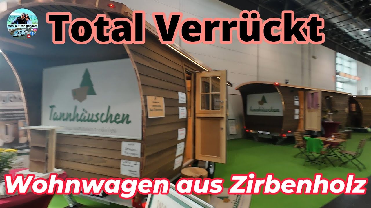TANNHÄUSCHEN | WOHNWAGEN UND SAUNA AUS ZIRBENHOLZ | Caravan Salon 2024 | Vorstellung