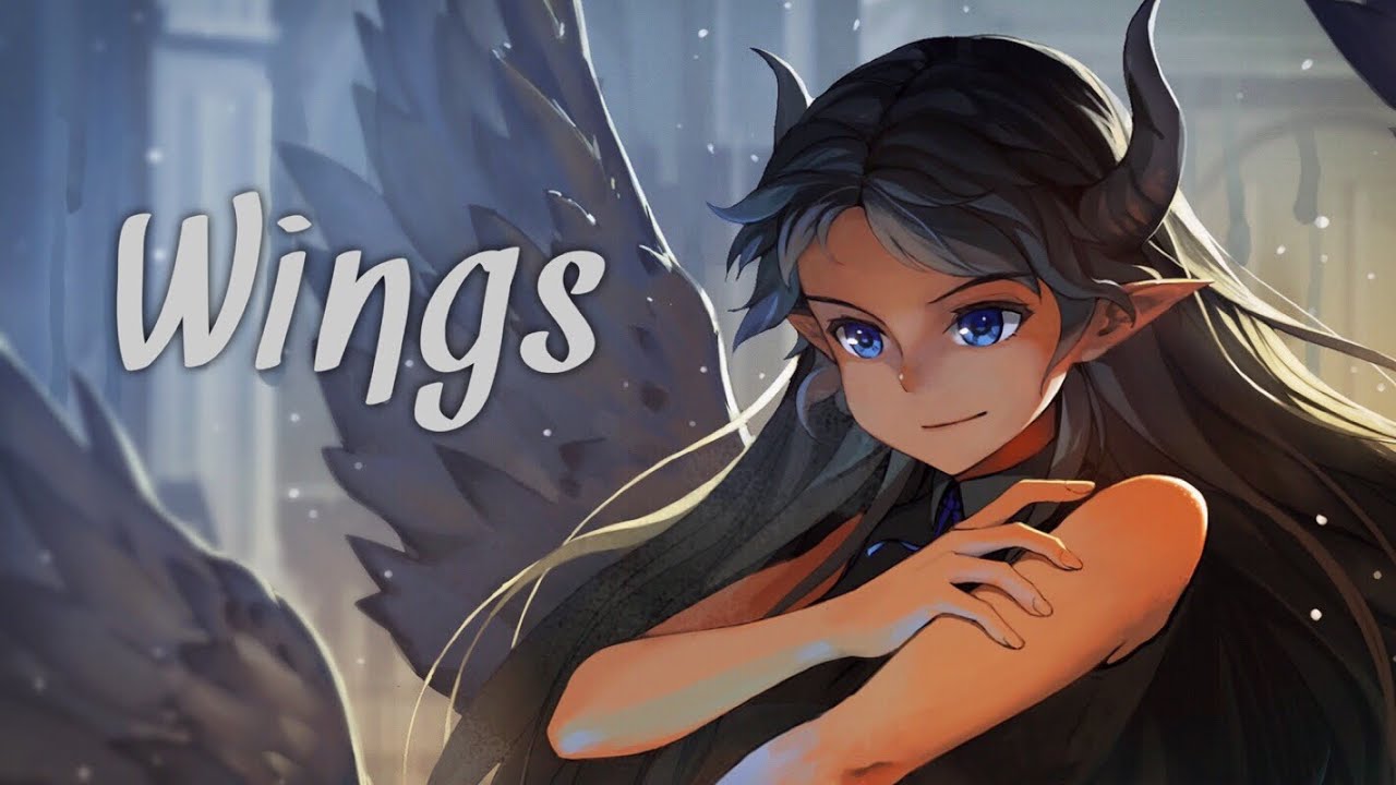 Wings - Nightcore