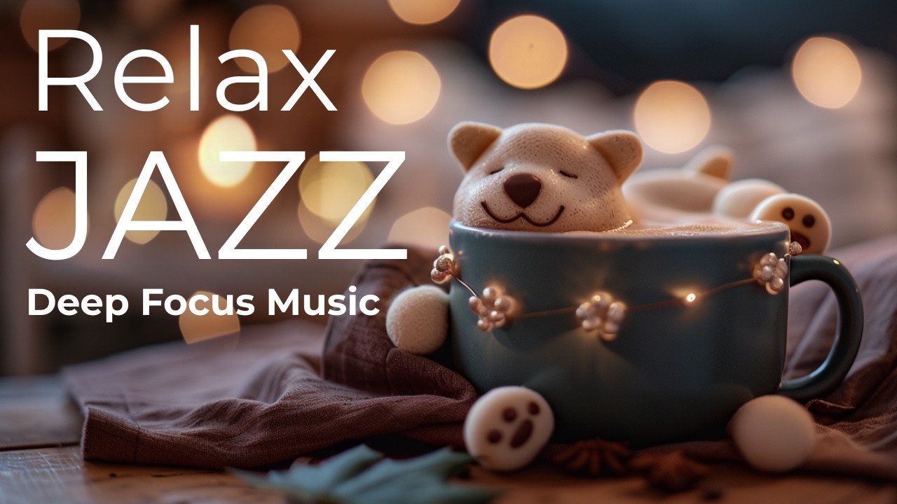 Relaxing Coffee Jazz ☕ Работа и учеба — музыка для глубокой концентрации 🐶