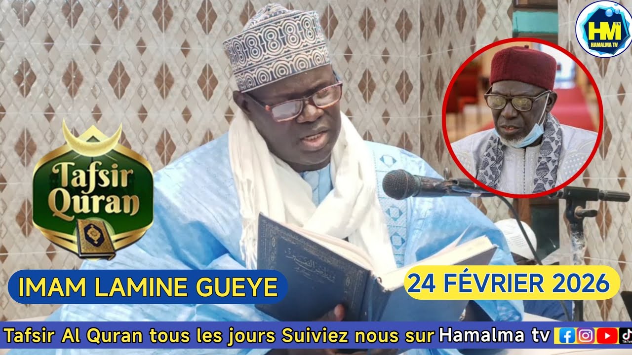 🔴Direct tafsir Al Quran Joumah imam moustapha Gueye par imam Lamine gueye mardi 24 février 2026