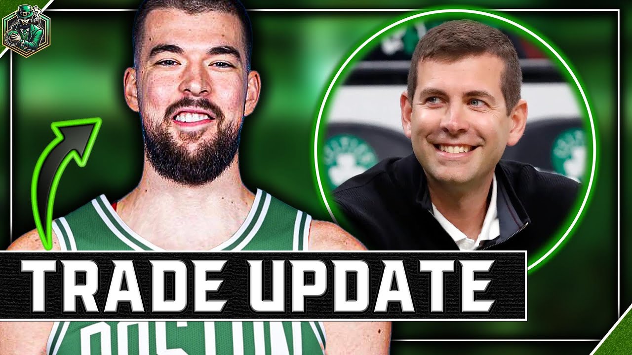 MASSIVE Celtics Trade Update - Blockbuster Deal Incoming...