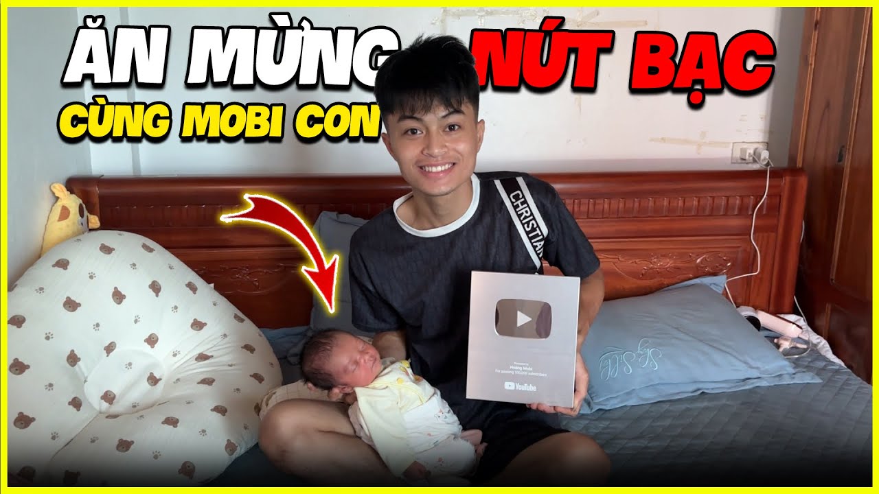 Ho&agrave;ng MoBi | Ăn Mừng N&uacute;t Bạc C&ugrave;ng MoBi Con !!! 