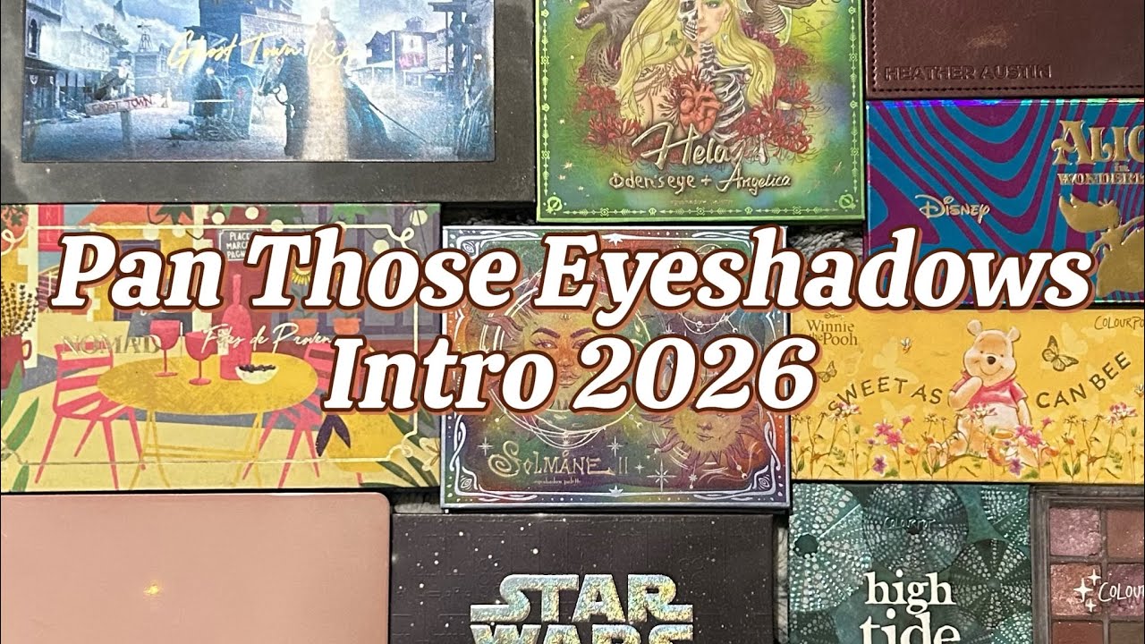Pan Those Eyeshadows Intro 2026
