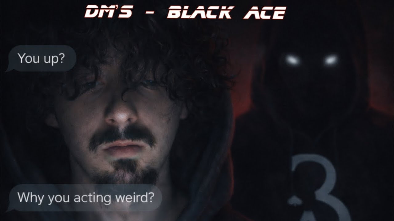 Black ACE - DM’s (OFFICIAL AUDIO) 