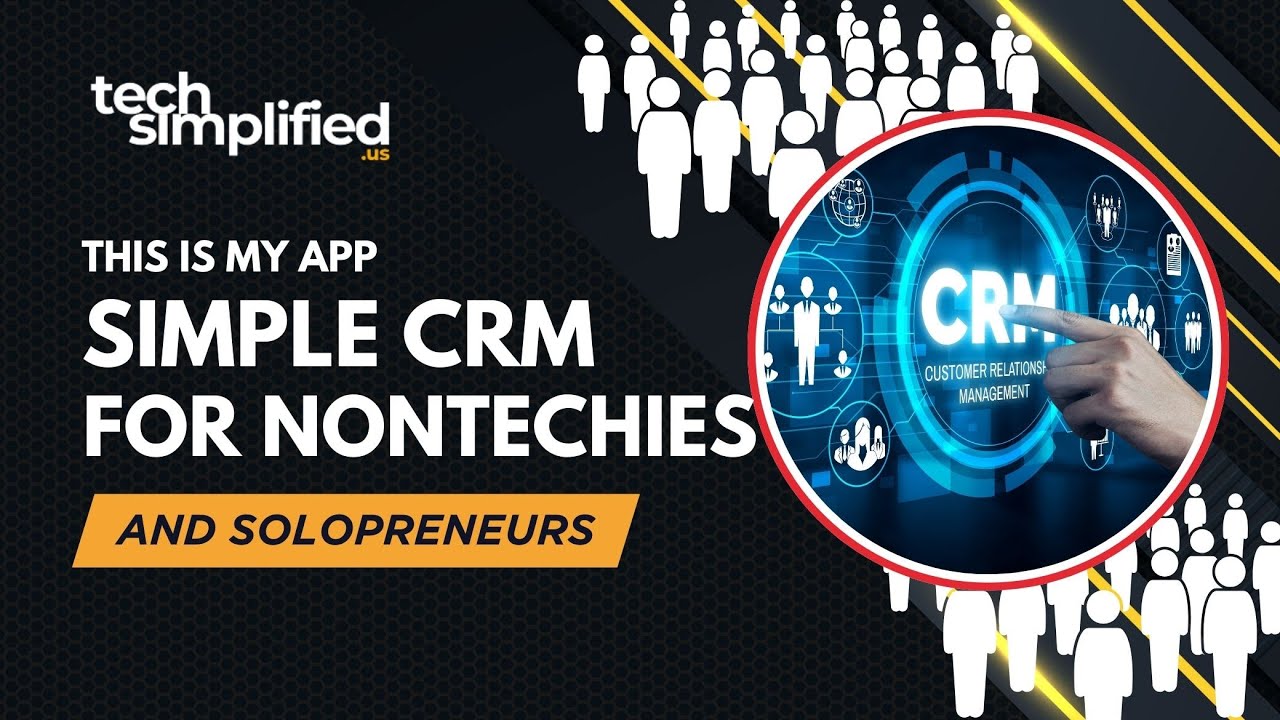 I Built a Simple CRM for Non-Techies (Full Demo)
