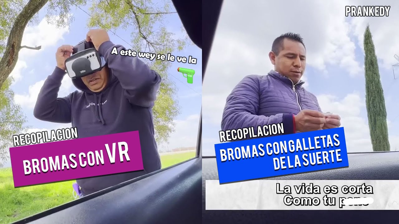 Bromas Con VR & Bromas con Galletas de la Suerte | RECOPILACIÓN Prankedy