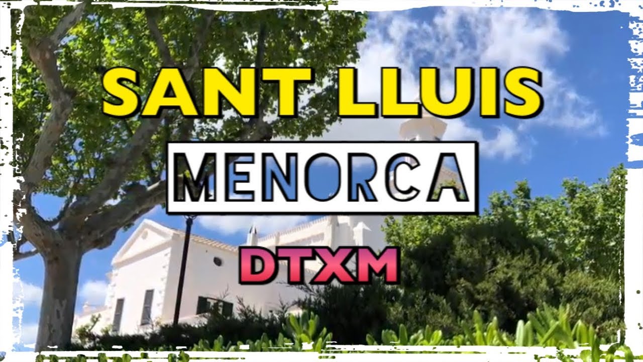 MENORCA: Sant Lluis