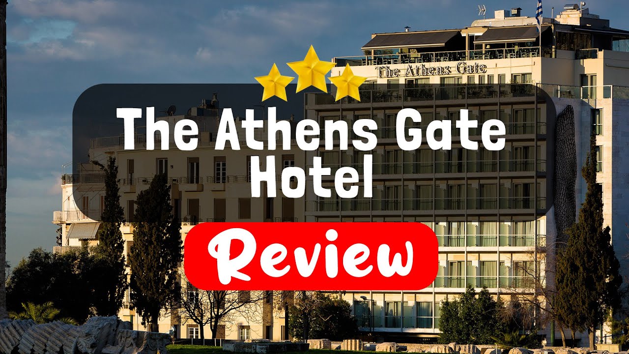 The Athens Gate Hotel Athens Review - Should You Stay At This Hotel?