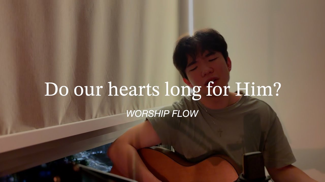 Do our hearts long for Him (worship flow) | Hillsong, Hymns, Housefires