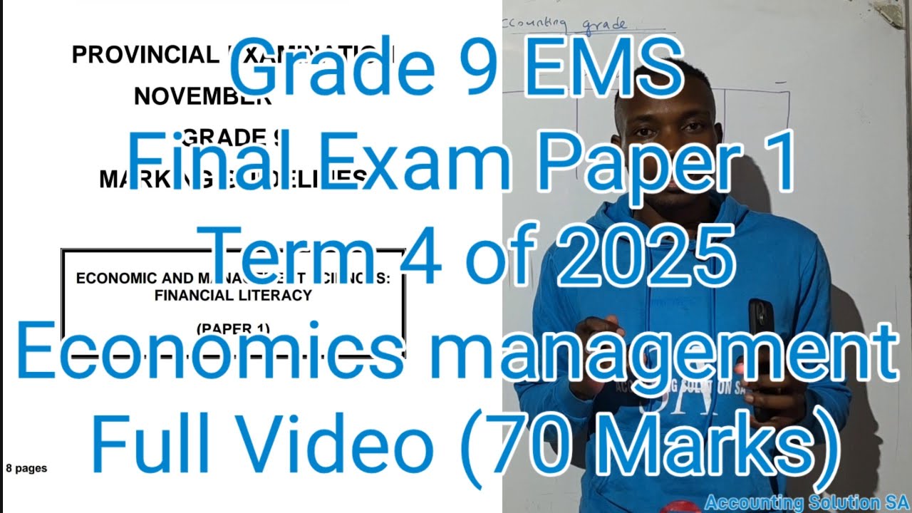 Grade 9 EMS (Economics Management Sciences) Term 4 | Final Exam Paper 1 of 2025