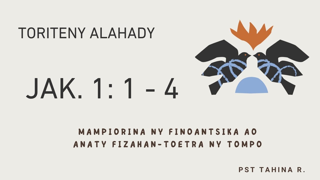 Toriteny Alahady (Jak. 1: 1-4)