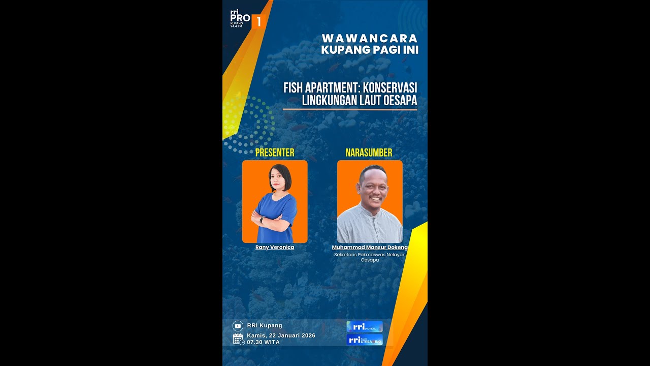 [LIVE] WAWANCARA KUPANG PAGI INI | FISH APARTMENT: KONSERVASI LINGKUNGAN LAUT OESAPA | RRI KUPANG