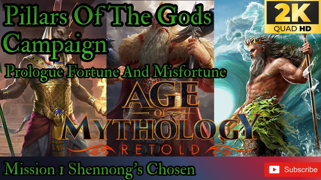 AOM Retold Pillars Of The Gods Prologue Fortune And Misfortune Mission 1 Shennong's Chosen  (UHD)
