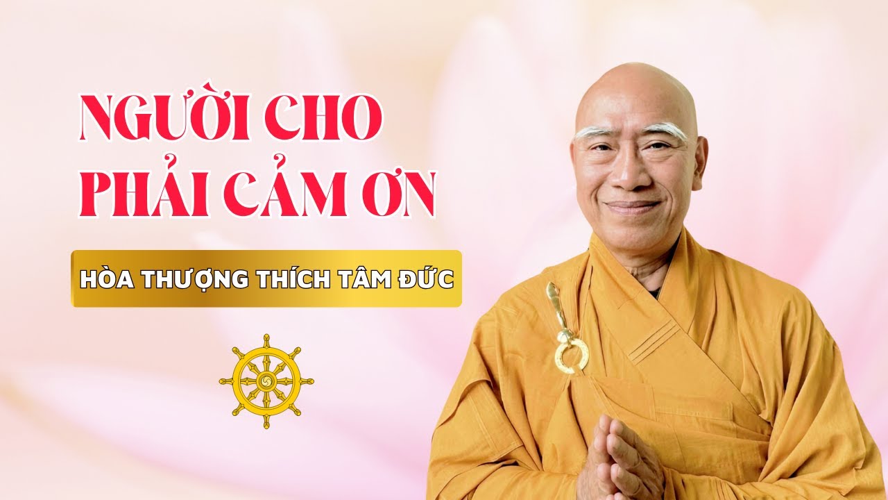NGƯỜI CHO PHẢI CẢM ƠN