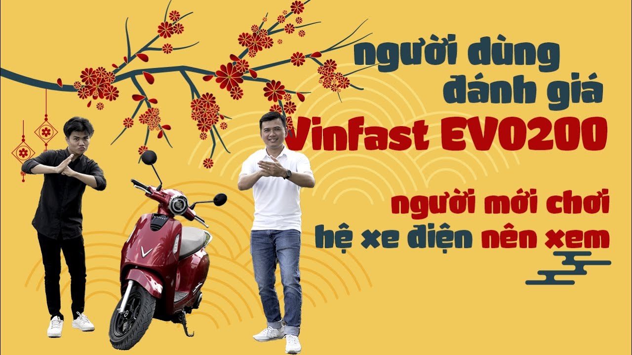 Người dùng đánh giá xe máy điện Vinfast Evo 200 sau thời gian sử dụng