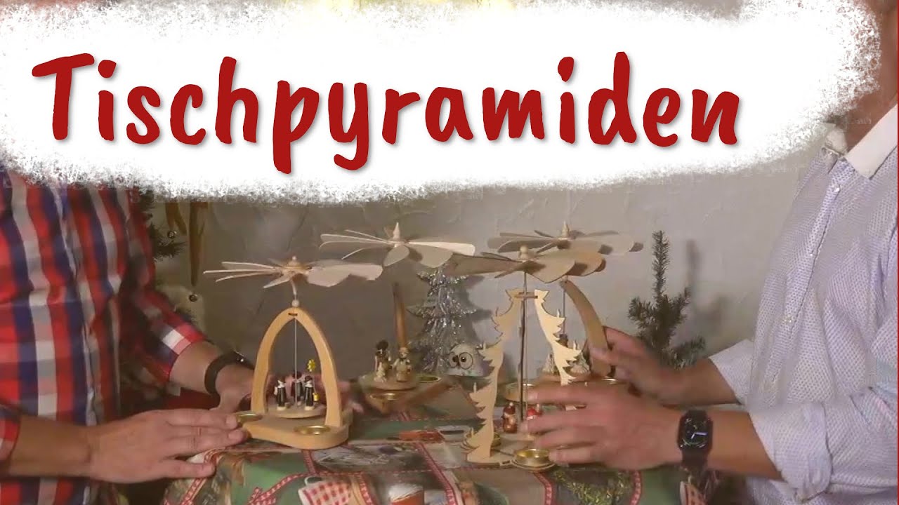 klassische Tischpyramiden aus dem Erzgebirge
