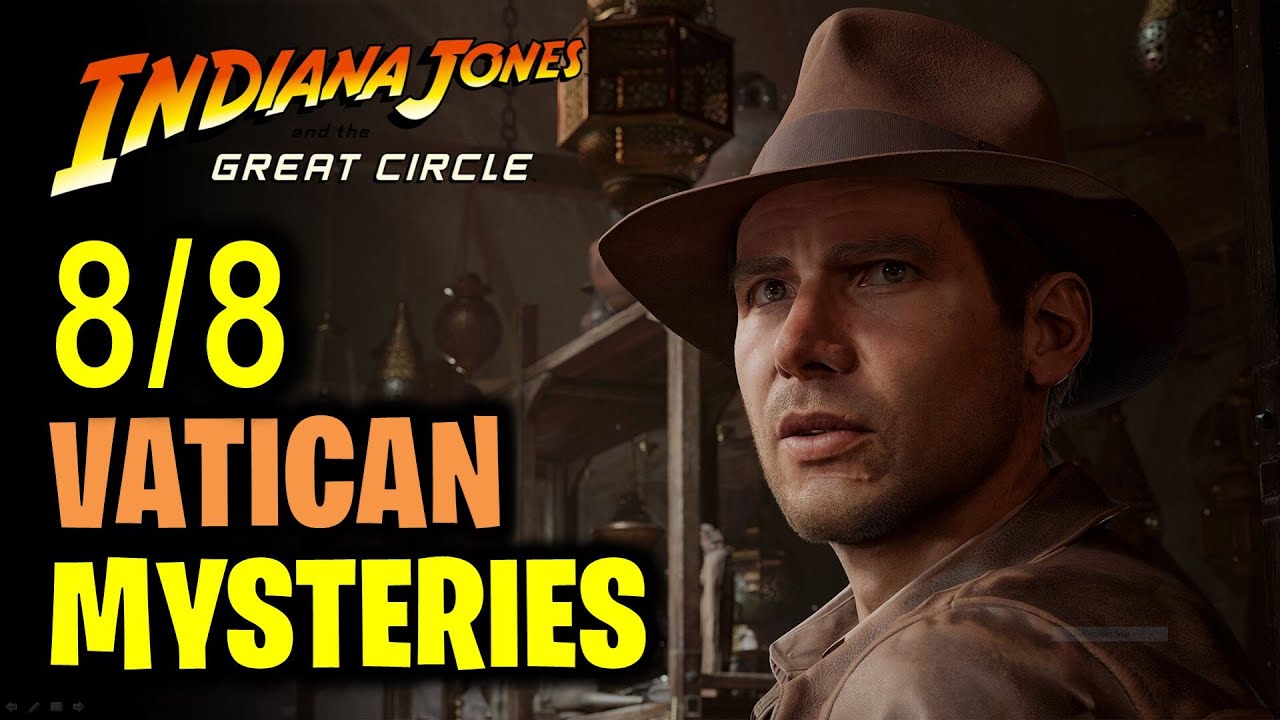 All 8 Vatican Mysteries Guide | Indiana Jones & Great Circle