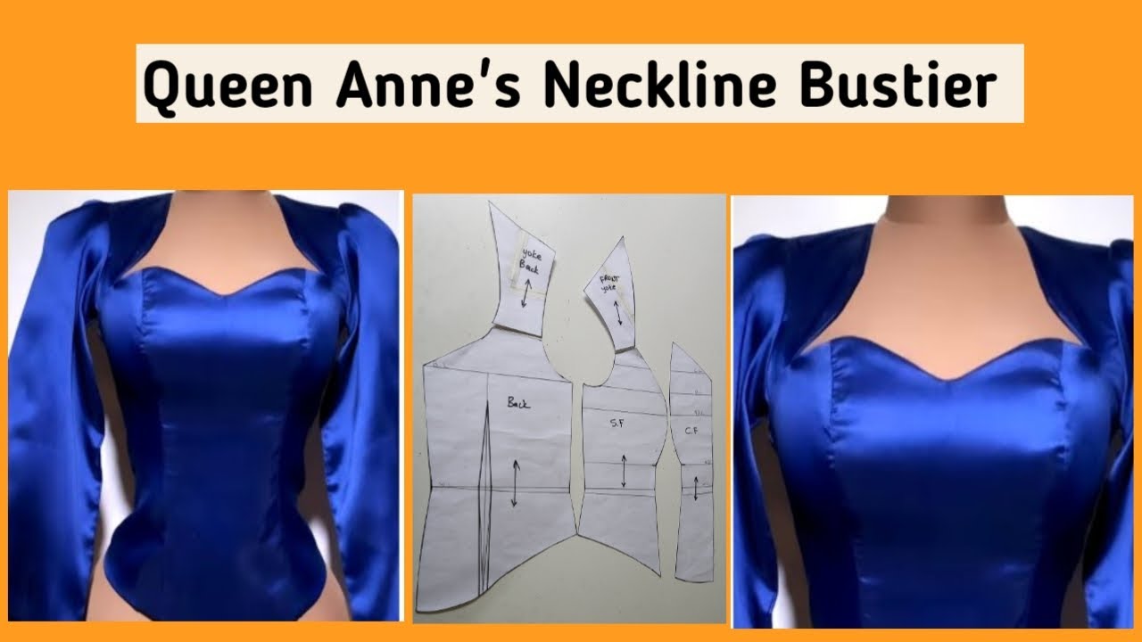 How to make Queen Anne's Neckline Bustier | Drafting Queen Anne's Neckline #bustier