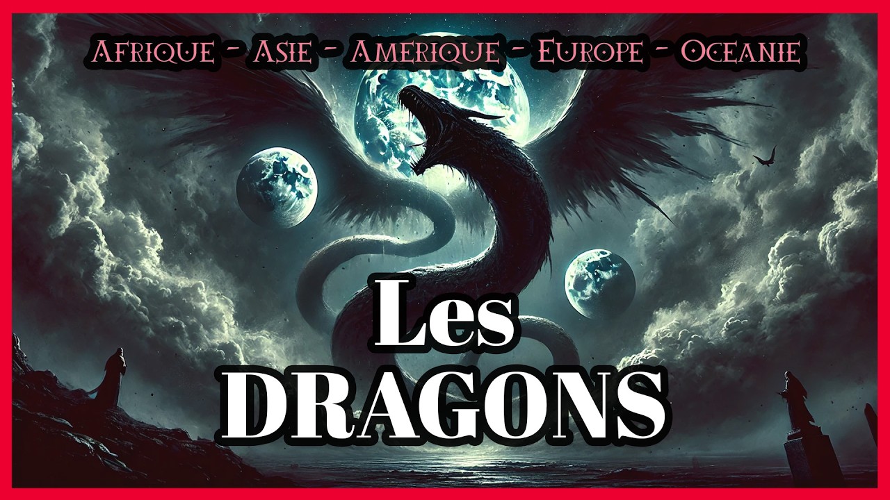 5 DRAGONS OUBLIÉS du MONDE | BESTIAIRE