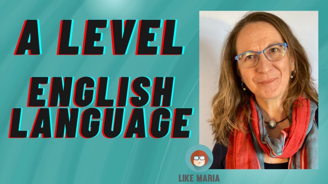 English Language A Level - explained!