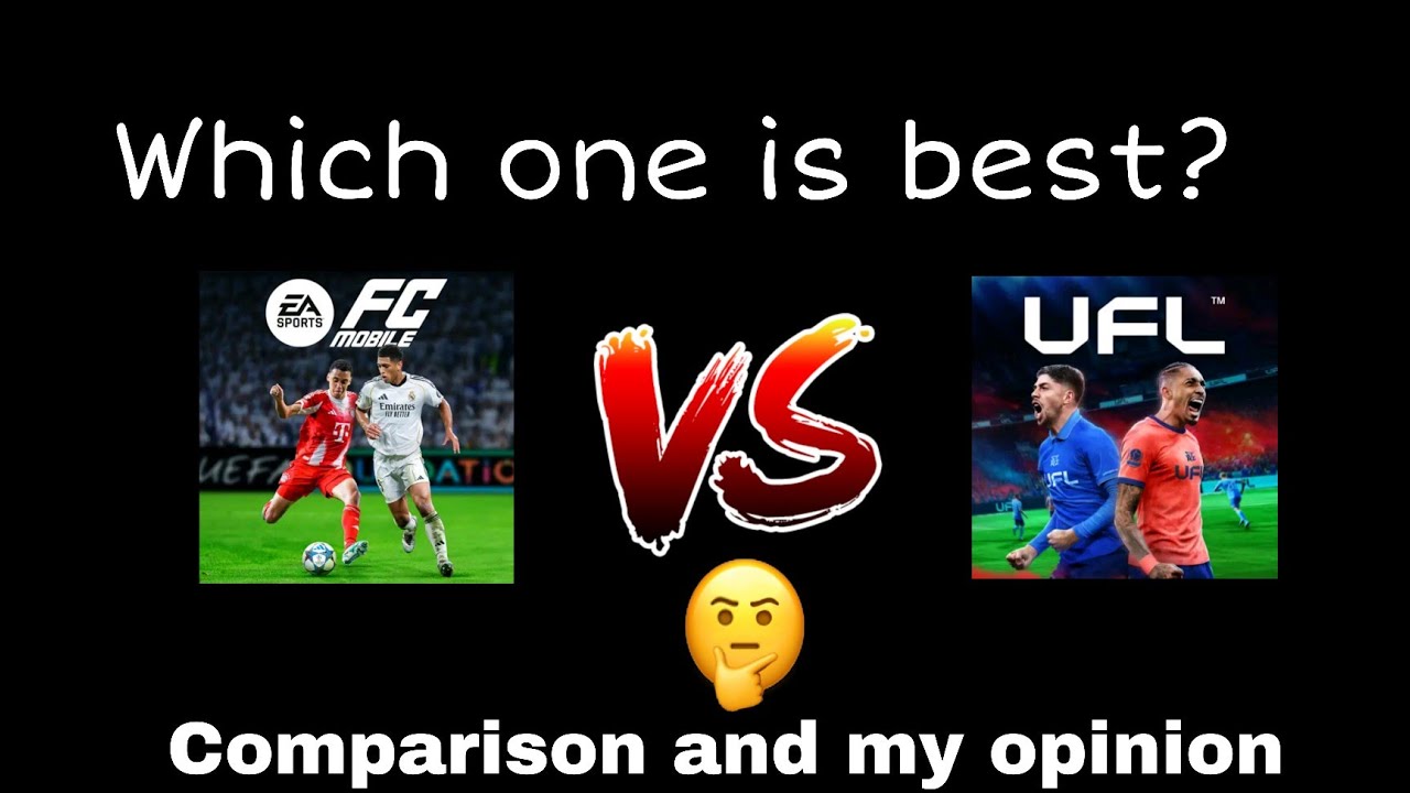 Ufl vs fc mobile | My opinion 😊