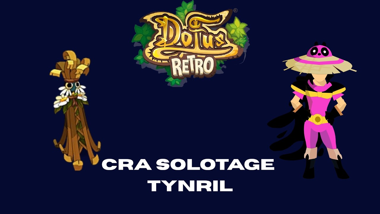 Dofus Retrô - Solotage Laboratoire du Tynril - Boune