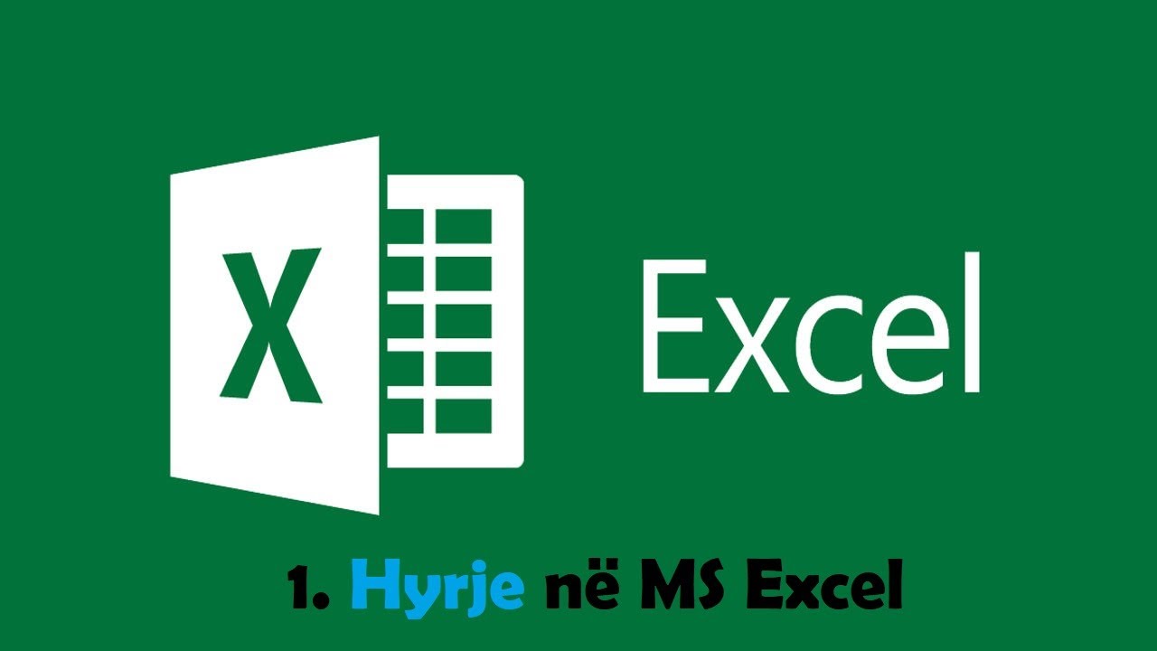 MS Excel ( pjesa 1 ) Hyrje në MS Excel