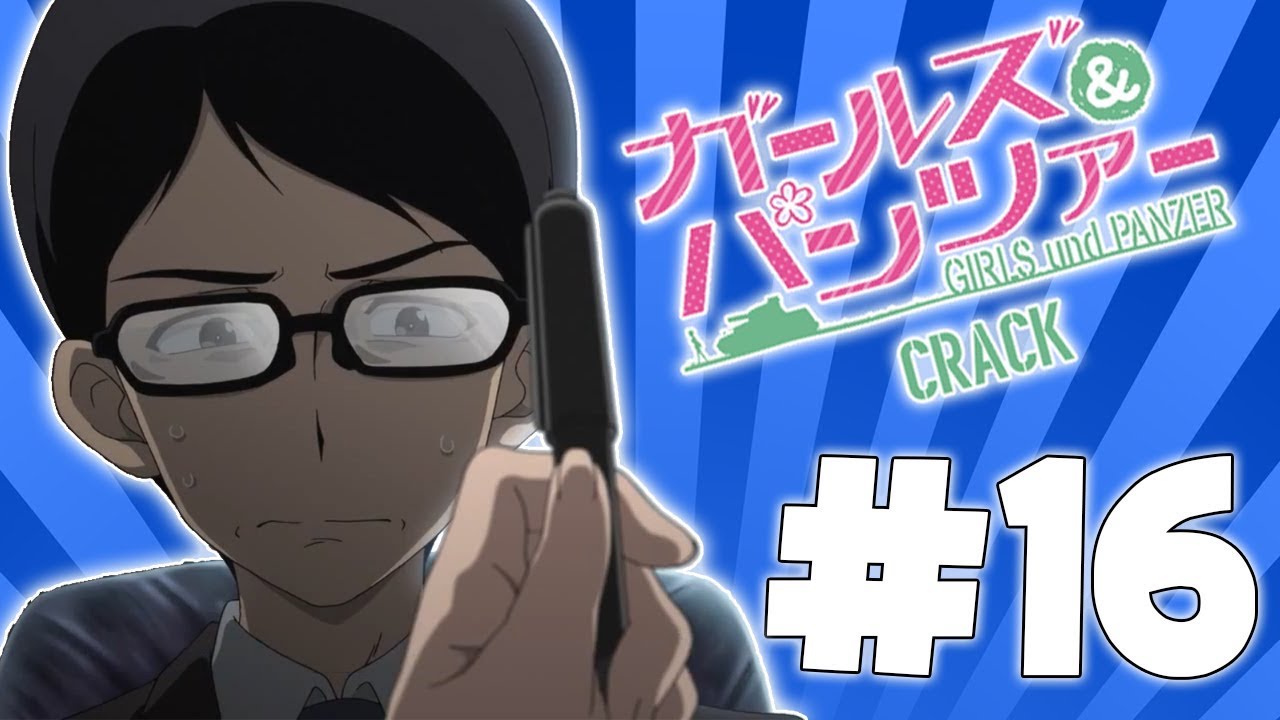 Girls und Panzer Crack #16 - playing on smol violin