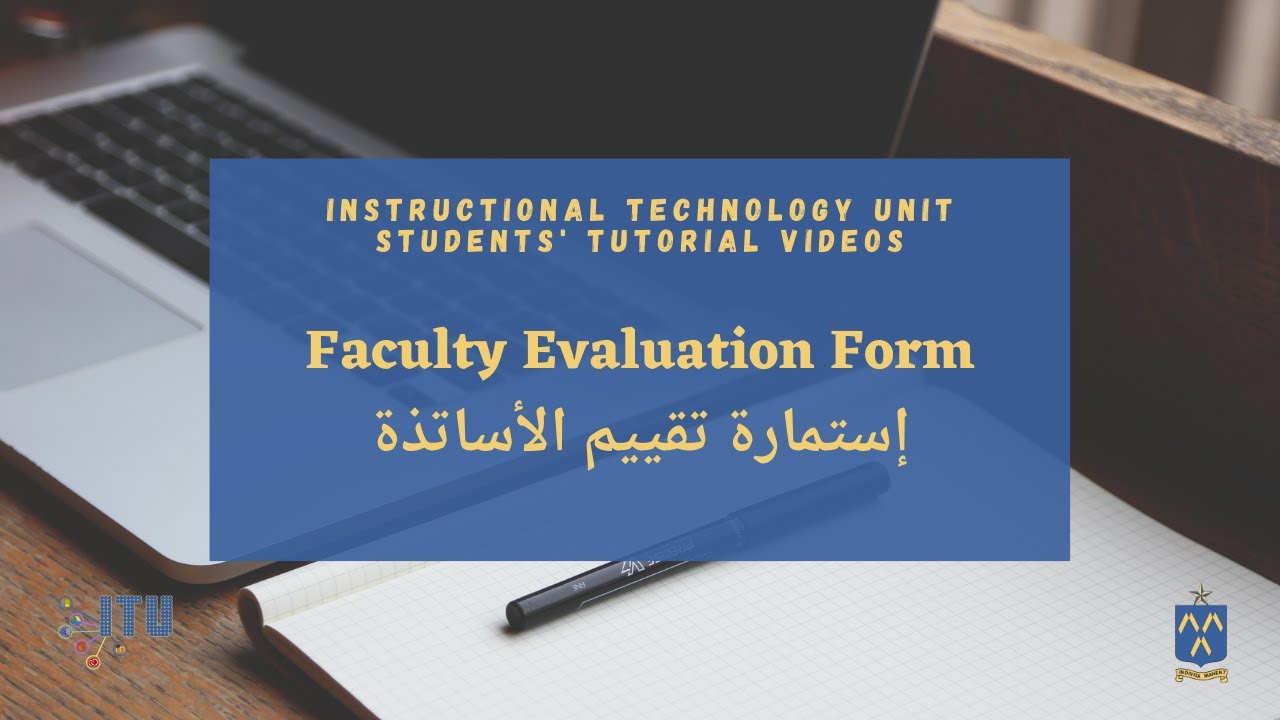 Students' tutorial video - Faculty evaluation form